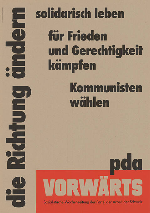 Die Richtung ändern, PdA, Vorwärts