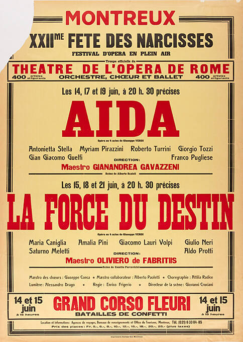 Aida, La force du destin, Théâtre de l’opera de rome, XXIIme fête des narcisses, Montreux