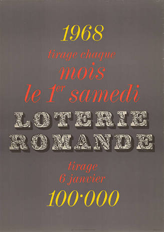 1968, tirage chaque mois le 1er samedi, Loterie Romande, tirage 6 janvier, 100'000