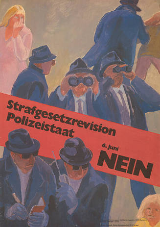 Strafgesetzrevision, Polizeistaat, Nein