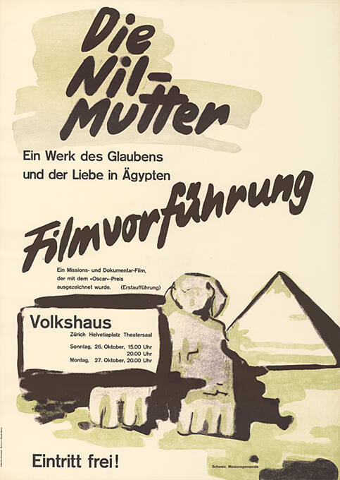 Die Nil-Mutter, Filmvorführung, Volkshaus Zürich