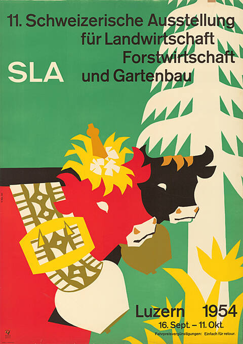 SLA, 11. Schweizerische Ausstellung für Landwirtschaft Forstwirtschaft und Gartenbau, Luzern