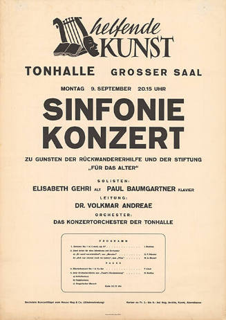 Helfende Kunst, Sinfoniekonzert, zu Gunsten der Rückwandererhilfe und der Stiftung „für das Alter“, Tonhalle Zürich