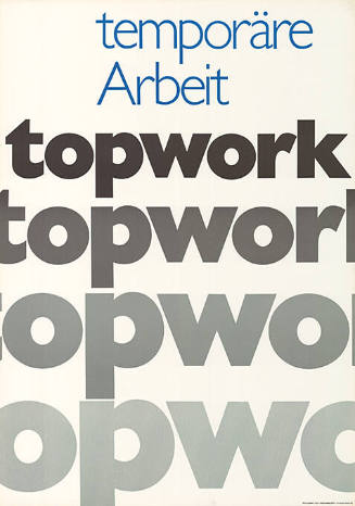 Temporäre Arbeit, Topwork