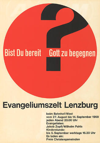 Bist Du bereit Gott zu begegnen? Evangeliumszelt Lenzburg, Freie Christgemeinden