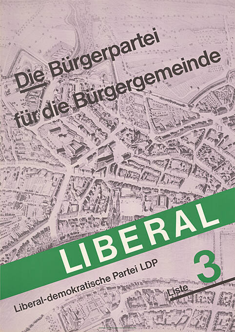 Die Bürgerpartei für die Bürgergemeinde, Liberal, Liste 3