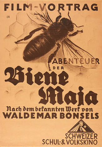 Film-Vortrag, Abenteuer der Biene Maja, Nach dem bekannten Werk von Waldemar Bonsels