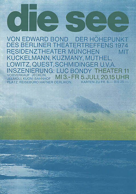 Die See, Theater 11