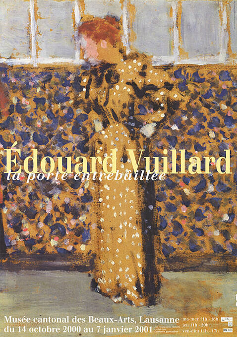 Edouard Vuillard, la porte entrebâillée, Musée cantonal des Beaux-Arts Lausanne