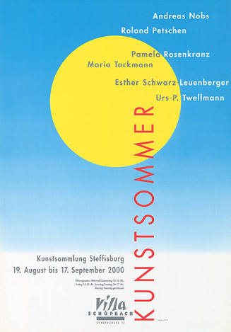 Kunstsommer, Andreas Nobs, Roland Petschen, Pamela Rosenkranz […], Kunstsammlung Steffisburg, Villa Schüpbach