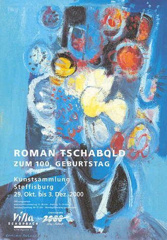 Roman Tschabold, zum 100. Geburtstag, Kunstsammlung Steffisburg, Villa Schüpbach