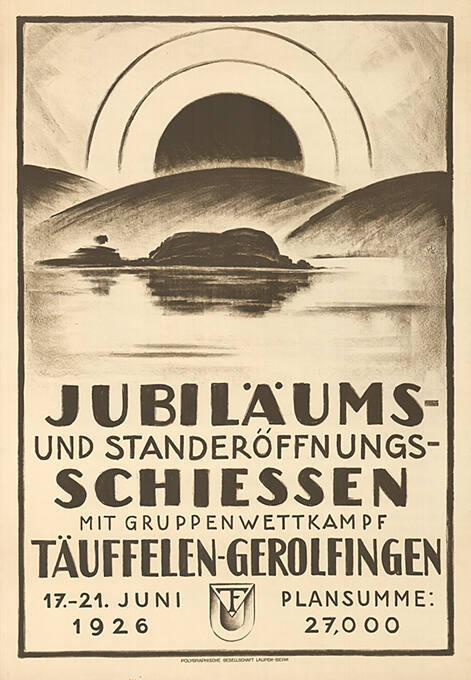 Jubiläums- und Standeröfffnungs-Schiessen, Täuffelen- Gerolfingen