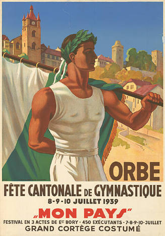 Orbe, Fête Cantonale de Gymnastique, „Mon Pays“