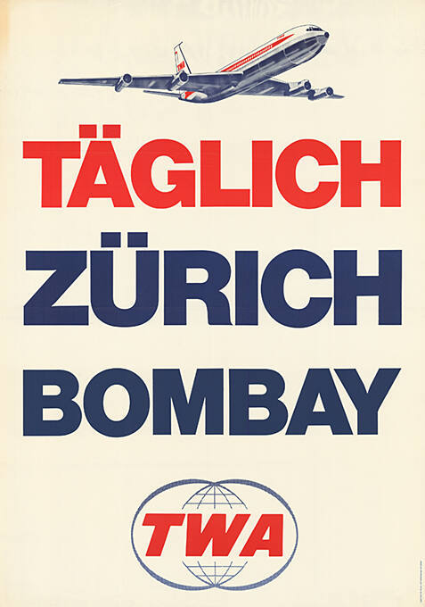 Täglich Zürich Bombay, TWA