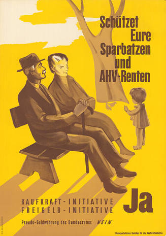 Schützt Eure Sparbatzen und AHV-Renten, Kaufkraft-Initiative Ja, Freigeld-Initiative Ja, Pesudo-Goldwährung des Bundesrates: Nein