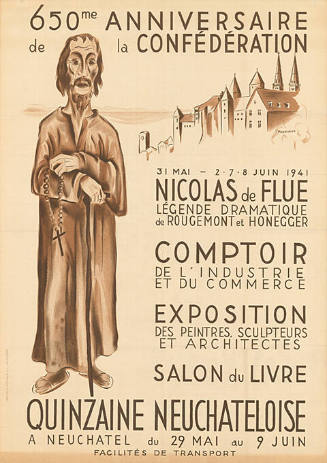 650me anniversaire de la confédération, Nicolas de Flue, Comptoir, Exposition, Salon du Livre, Quinzaine Neuchâteloise à Neuchâtel