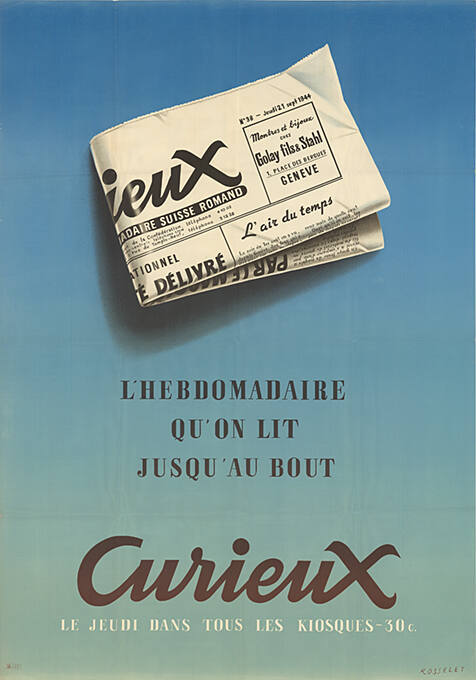 L’hebdomadaire qu’on lit jusqu’au bout, Curieux, Le jeudi dans tous les kiosques – 30c.