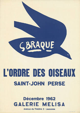 G Braque, L’ordre des oiseaux, Galerie Melisa, Lausanne