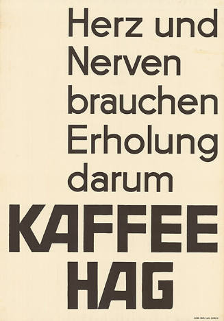 Herz und Nerven brauchen Erholung, darum Kaffee Hag