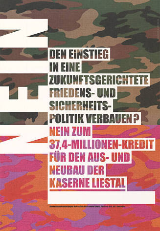 Den Einstieg in eine zukunftsgerichtete Friedens- und Sicherheitspolitik verbauen? Nein zum 37.4 Millionen-Kredit für den Aus- und Neubau der Kaserne Liestal