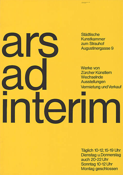 Ars ad interim, Städtische Kunstkammer zum Strauhof, Zürich