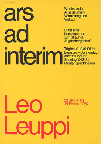 Ars ad interim, Leo Leuppi, Städtische Kunstkammer zum Strauhof, Zürich