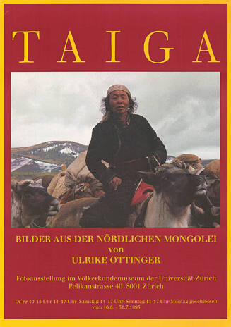 Ulrike Ottinger, Taiga, Bilder aus der nördlichen Mongolei, Völkerkundemuseum der Universität Züirch