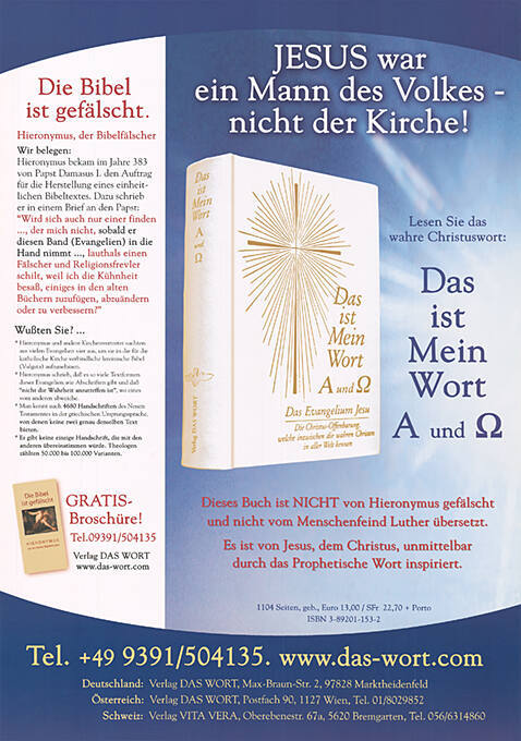 Jesus war ein Mann des Volkes – nicht der Kirche! Das ist Mein Wort, Α und Ω