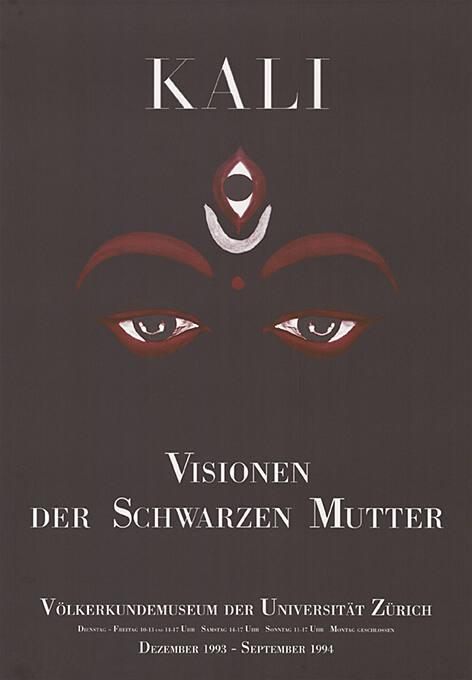 Kali, Visionen der schwarzen Mutter, Völkerkundemuseum der Universität Zürich