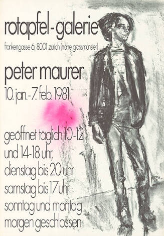 Peter Maurer, Rotapfel-Galerie, Zürich