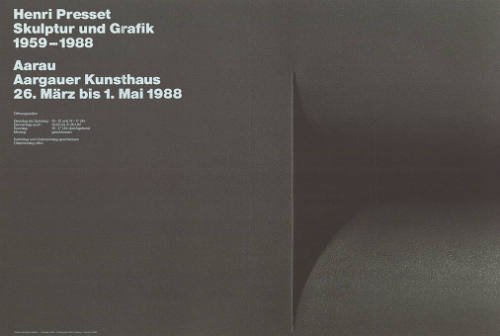 Henri Presset, Skulptur und Grafik 1959–1988, Aargauer Kunsthaus