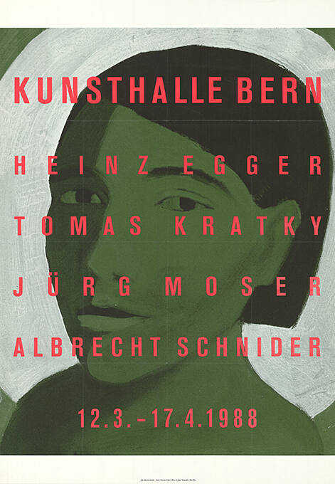 Heinz Egger, Tomas Kratky, Jörg Moser, Albrecht Schnider, Kunsthalle Bern