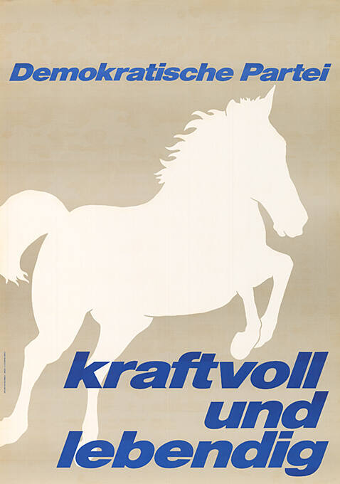 Demokratische Partei, kraftvoll und lebendig