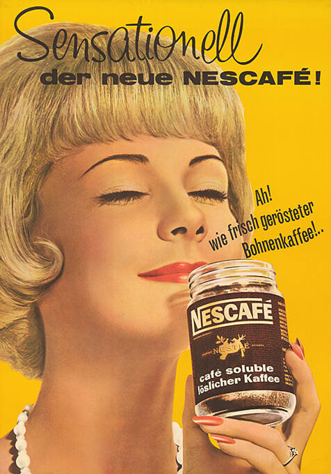 Sensationell, der neue Nescafé!