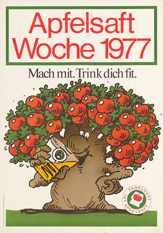 Apfelsaft Woche 1977, Mach mit. Trink dich fit.