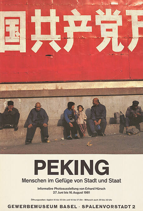 Peking, Menschen im Gefüge von Stadt und Staat, Gewerbemuseum Basel