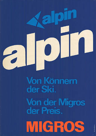 Alpin, Von Könnern der Ski. Von der Migros der Preis. Migros