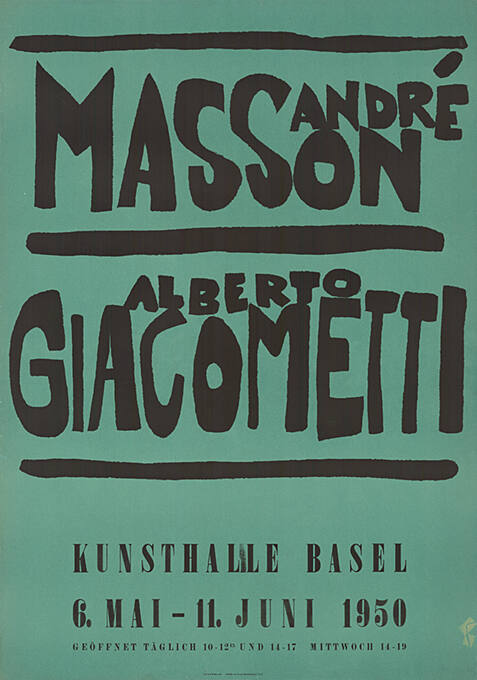 André Masson, Alberto Giacometti, Kunsthalle Basel