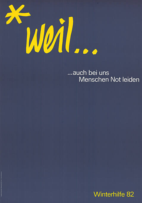 *weil…, …auch bei uns Menschen Not leiden, Winterhilfe 82