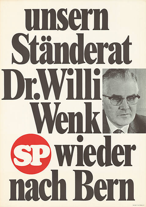 SP, Unsern Ständerat Dr. Willi Wenk wieder nach Bern 
