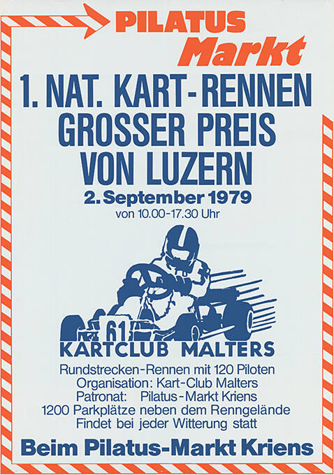 1. Nat. Kart-Rennen, Grosser Preis von Luzern, Kartclub Malters, Beim Pilatus-Markt  in Kriens