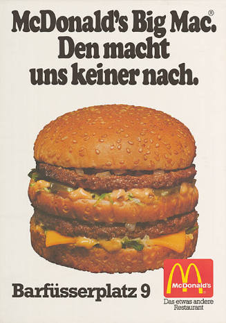 McDonald’s Big Mac. Den macht uns keiner nach.