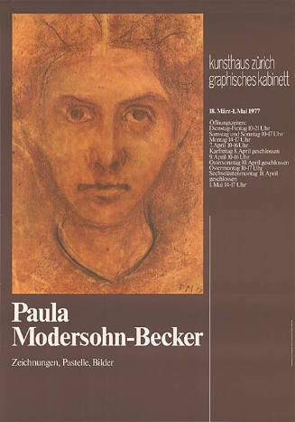 Paula Modersohn- Becker, Zeichnungen, Pastelle, Bilder, Kunsthaus Zürich, Graphisches Kabinett