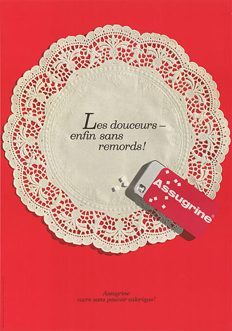 Les douceurs – enfin sans remords! Assugrine