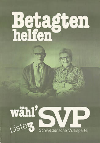 Betagten helfen, wähl’ SVP, Liste 3