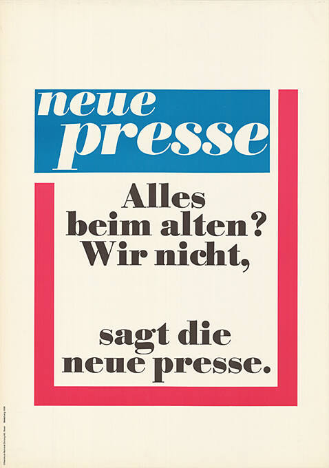 Neue presse, Alles beim alten?  Wir nicht, sagt die neue presse.