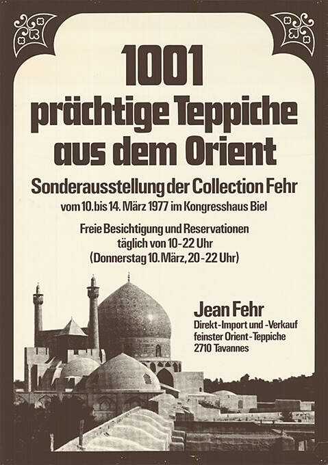 1001 prächtige Teppiche aus dem Orient, Sonderausstellung der Collection Fehr, Jean Fehr