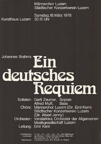 Ein deutsches Requiem, Johannes Brahms, Männerchor Luzern, Städtischer Konzertverein Luzern, Kunsthaus Luzern