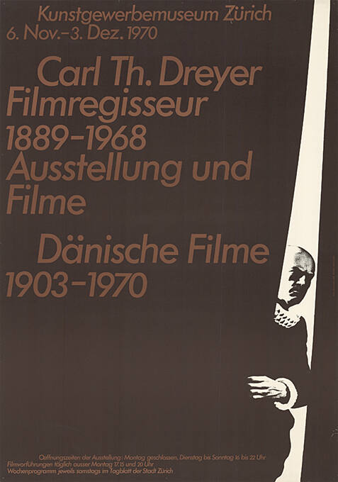 Carl Th. Dreyer, Filmregisseur, 1889–1968, Ausstellung und Filme, Dänische Filme, 1903–1970, Kunstgewerbemusem Zürich