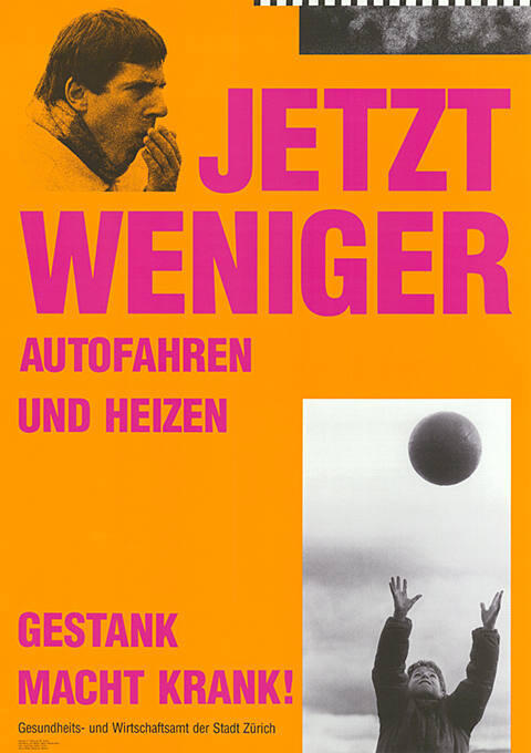 Jetzt weniger autofahren und heizen, Gestank macht krank!